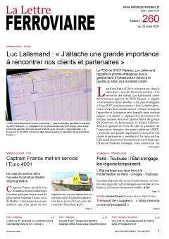 À lire dans La Lettre ferroviaire 260 À lire dans La Lettre ferroviaire 260