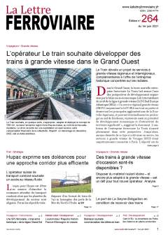 À lire dans La Lettre ferroviaire 264 À lire dans La Lettre ferroviaire 264