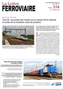 À lire dans La Lettre ferroviaire 314