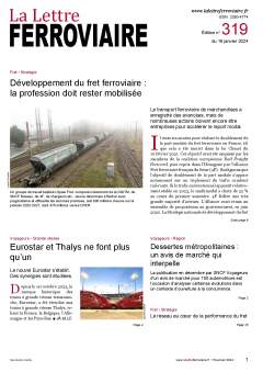La Lettre ferroviaire 319 La Lettre ferroviaire 319