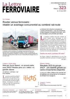 À lire dans La Lettre ferroviaire 323