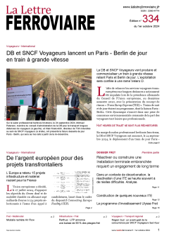À lire dans La Lettre ferroviaire 334 À lire dans La Lettre ferroviaire 334